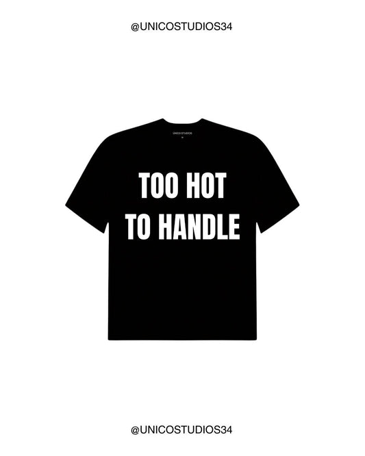 ÚNICO STUDIOS TOO HOT TO HANDLE T-SHIRT - Black