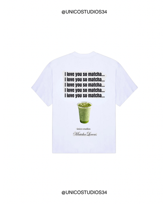 ÚNICO STUDIOS I LOVE YOU SO MATCHA T-SHIRT - White