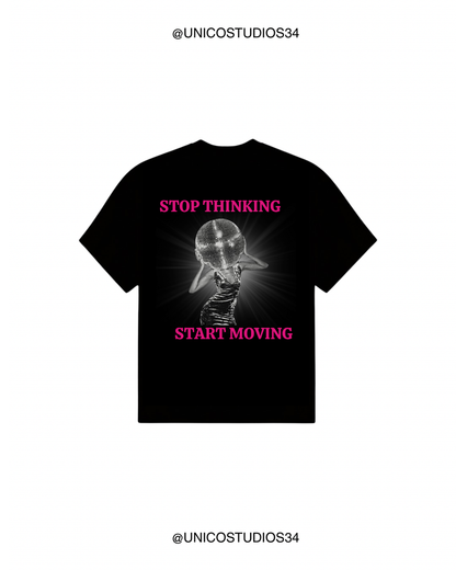 ÚNICO STUDIOS STOP THINKING T-SHIRT - Black