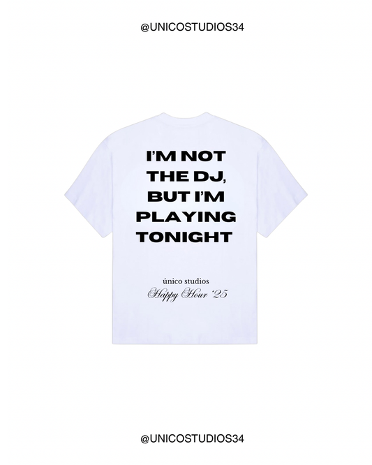 ÚNICO STUDIOS NOT THE DJ T-SHIRT - White