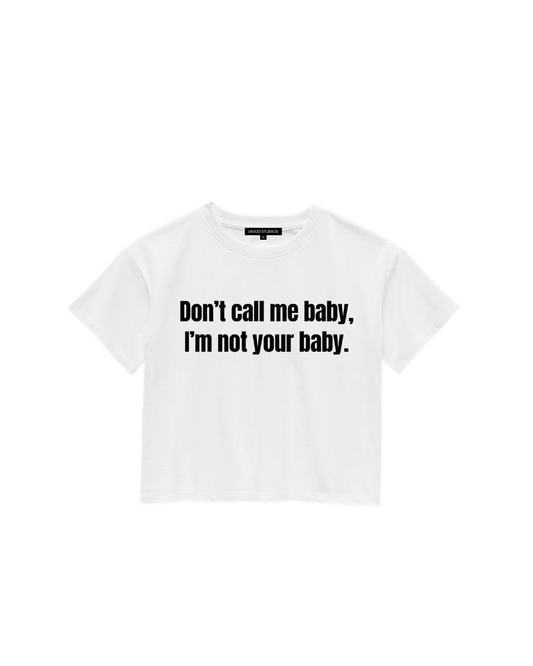 ÚNICO STUDIOS DON’T CALL ME BABY CROP T-SHIRT - White