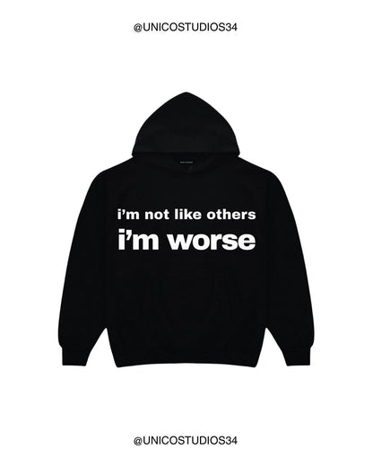 ÚNICO STUDIOS I'M WORSE HOODIE - Black