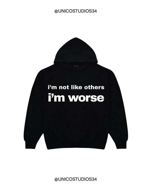 ÚNICO STUDIOS I'M WORSE HOODIE - Black