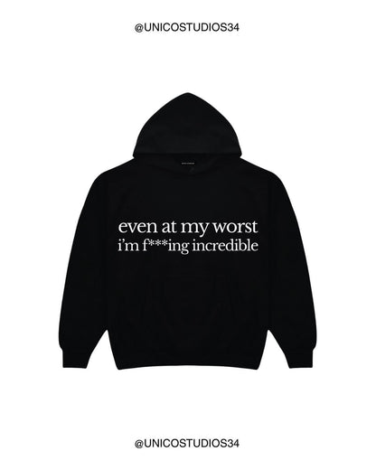ÚNICO STUDIOS EVEN AT MY WORST HOODIE - Black