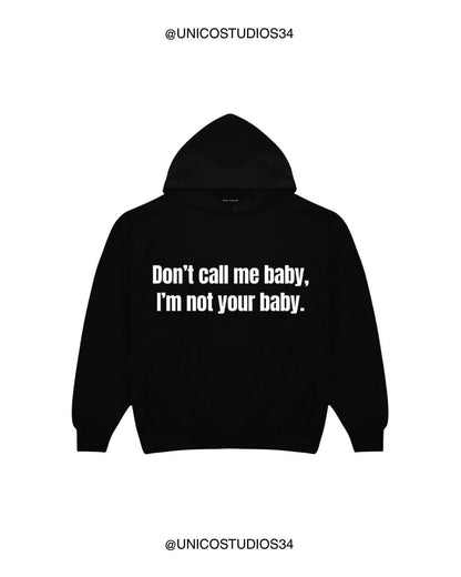 ÚNICO STUDIOS DON'T CALL ME BABY HOODIE - Black