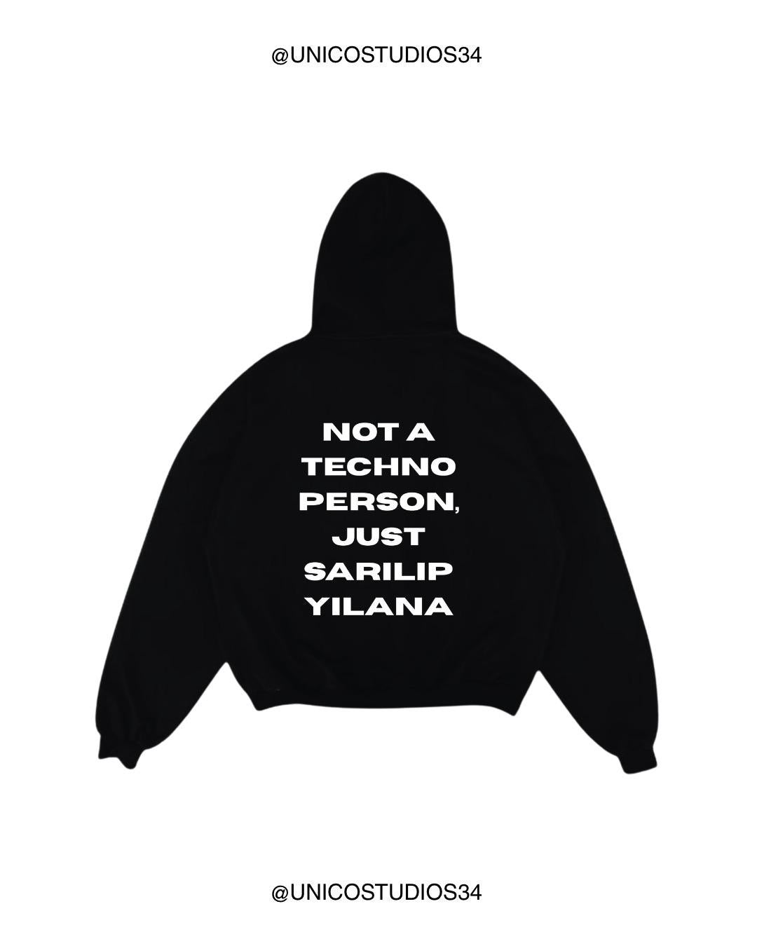 ÚNICO STUDIOS NOT A TECHNO PERSON HOODIE - Black