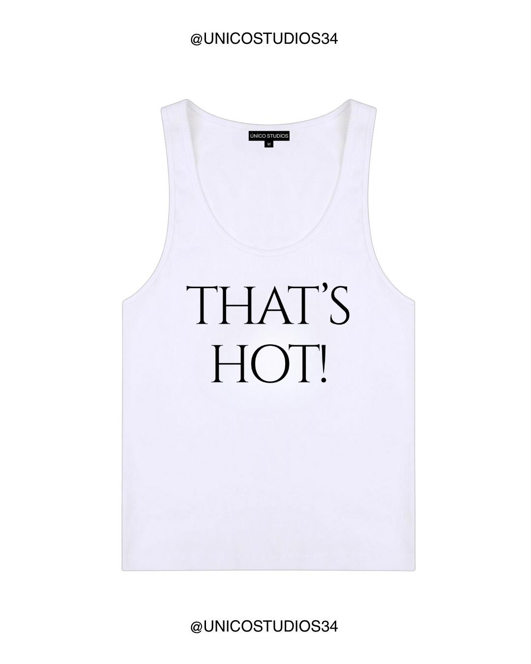 ÚNICO STUDIOS THAT'S HOT! WOMEN’S TANK TOP - White