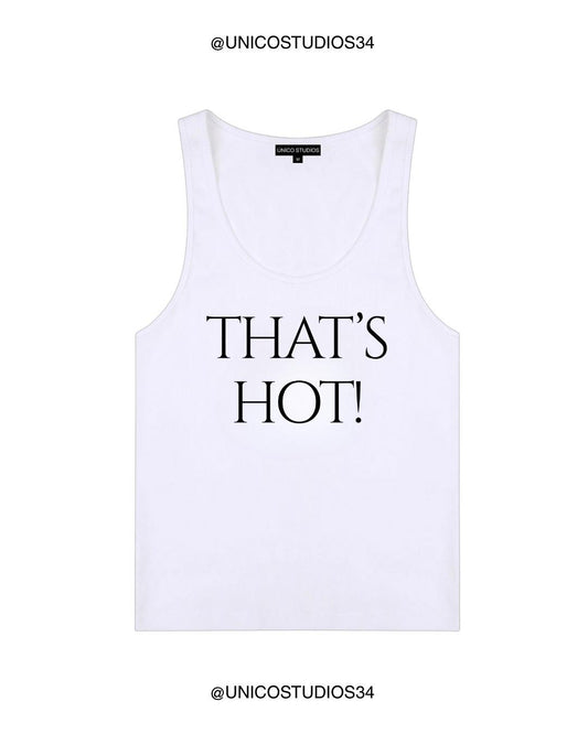 ÚNICO STUDIOS THAT'S HOT! WOMEN’S TANK TOP - White
