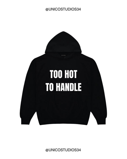 ÚNICO STUDIOS TOO HOT TO HANDLE HOODIE - Black