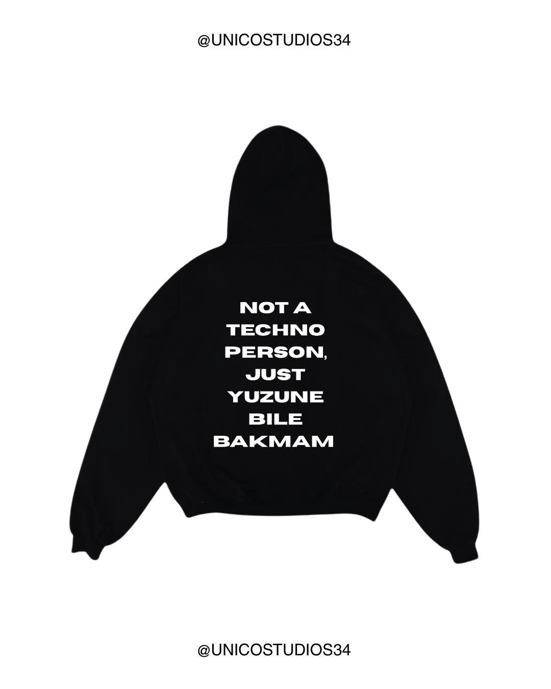 ÚNICO STUDIOS NOT A TECHNO PERSON HOODIE - Black