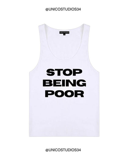 ÚNICO STUDIOS STOP BEING POOR WOMEN’S TANK TOP - White