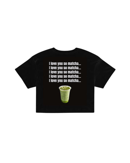 ÚNICO STUDIOS LOVE YOU SO MATCHA CROP T-SHIRT - Black